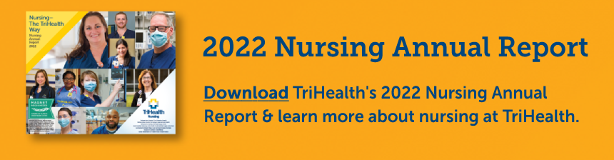 TriHealth 2022 Nursing Annual Report